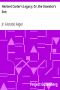 [Gutenberg 6162] • Herbert Carter's Legacy; Or, the Inventor's Son
